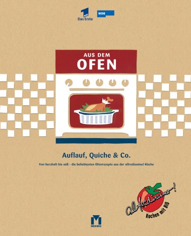 alfredissimo - Aus dem Ofen Cooking & Enjoying