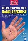 Bildlexikon der Handlesekunst: Erkenne dich selbst in den Linien deiner Hand Religion & Esotericism