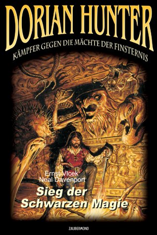 Sieg der schwarzen Magie. Dorian Hunter, Band 09 Fantasy & Sci-Fi