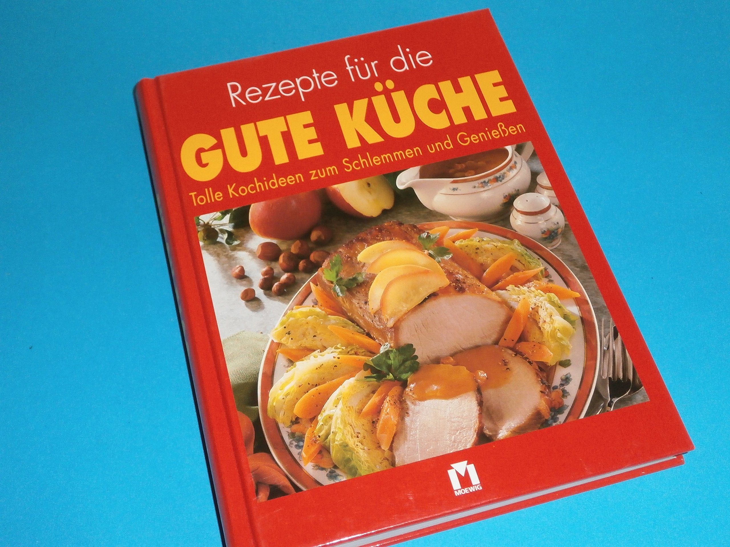Rezepte für die gute Küche Books