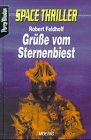 Perry Rhodan, Space Thriller, Bd.1, Grüße vom Sternenbiest Books