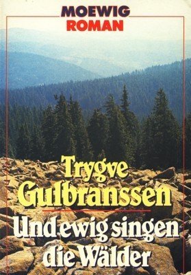 Und ewig singen die Wälder. Classics