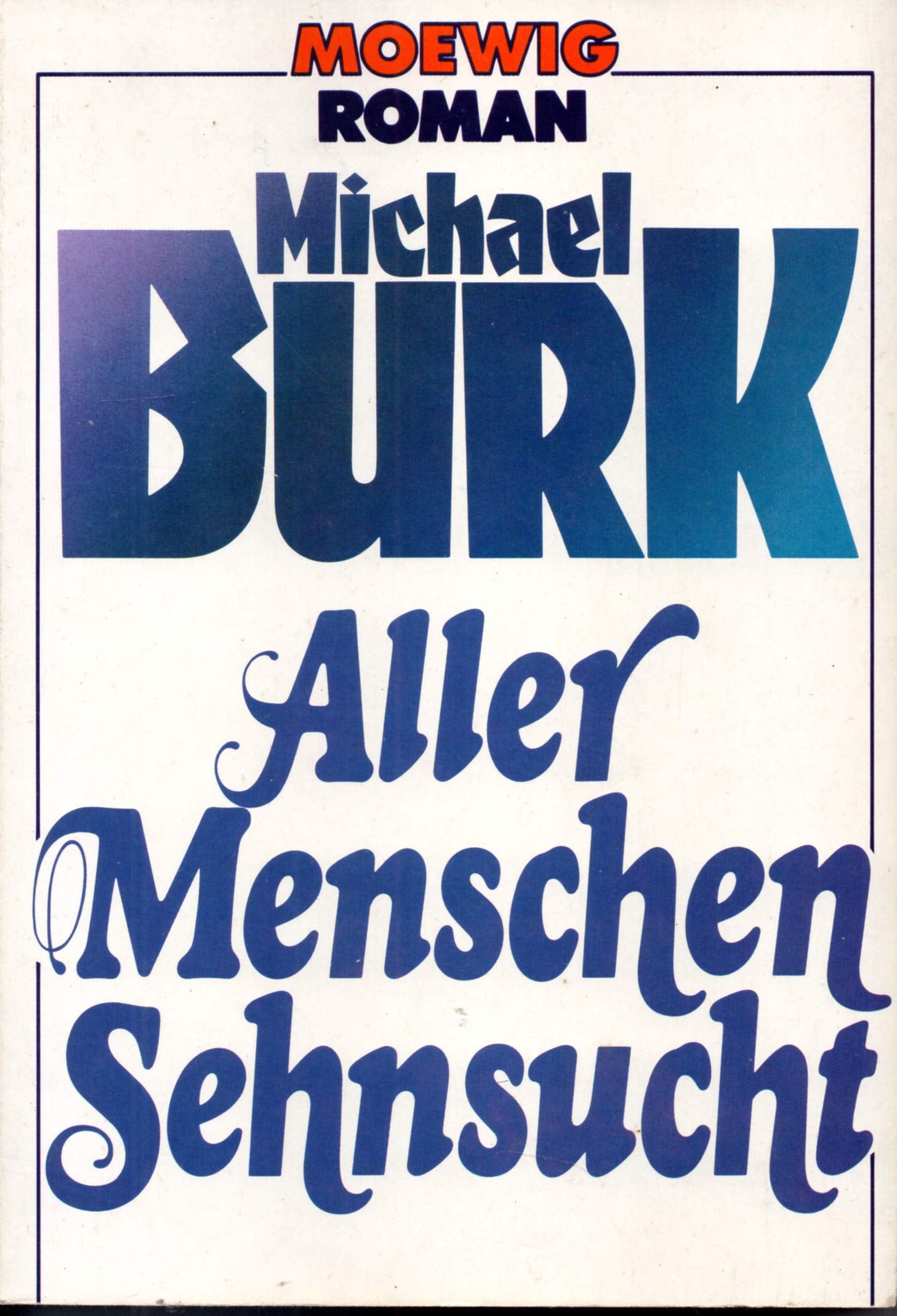 Product Image: Aller Menschen Sehnsucht.