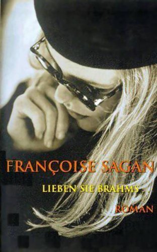 Lieben Sie Brahms? Roman Books