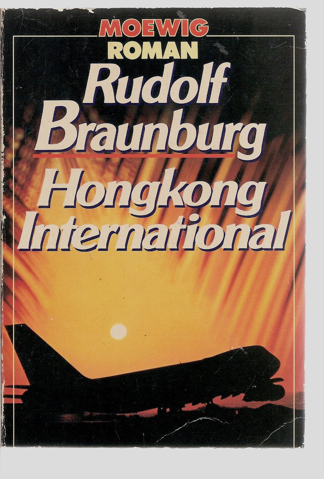 Hongkong international. Roman. Books