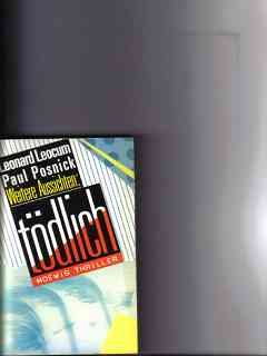 Weitere Aussichten: tödlich. ( Moewig Thriller). Books