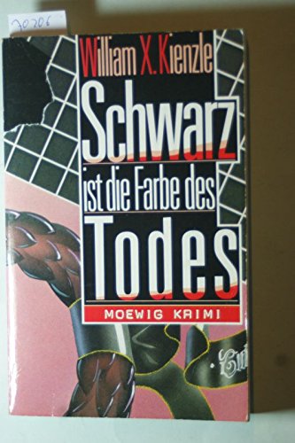 Schwarz ist die Farbe des Todes (Moewig-Taschenbücher. Romane) Books