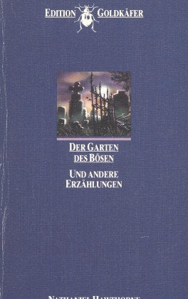 Der Garten des Bösen und andere Erzählungen: (Edition Goldkäfer) (Moewig-Taschenbücher. Romane) Leisure, Home & Garden