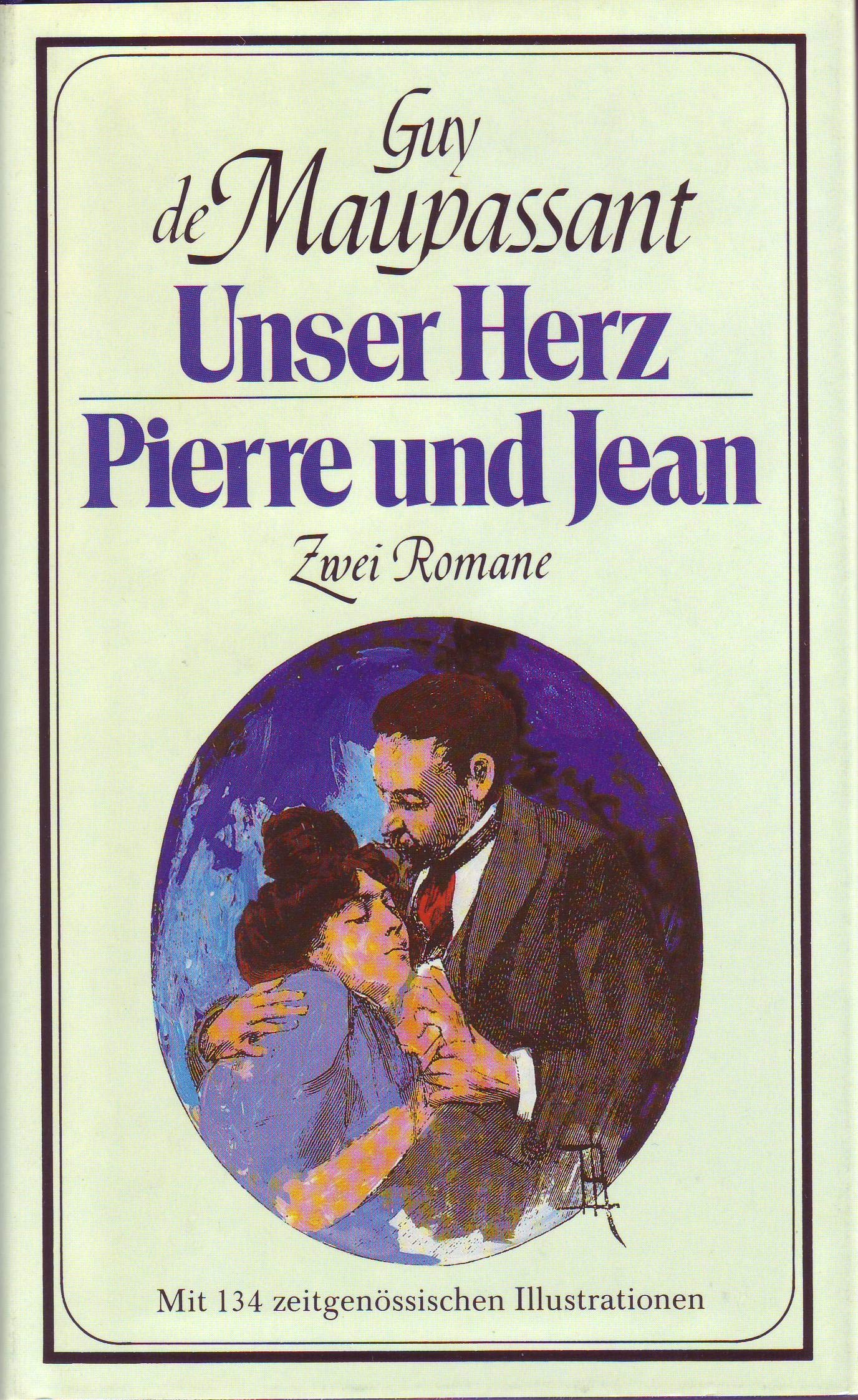 Unser Herz / Pierre und Jean. ( Carree. Klassischer Lesestoff). Books