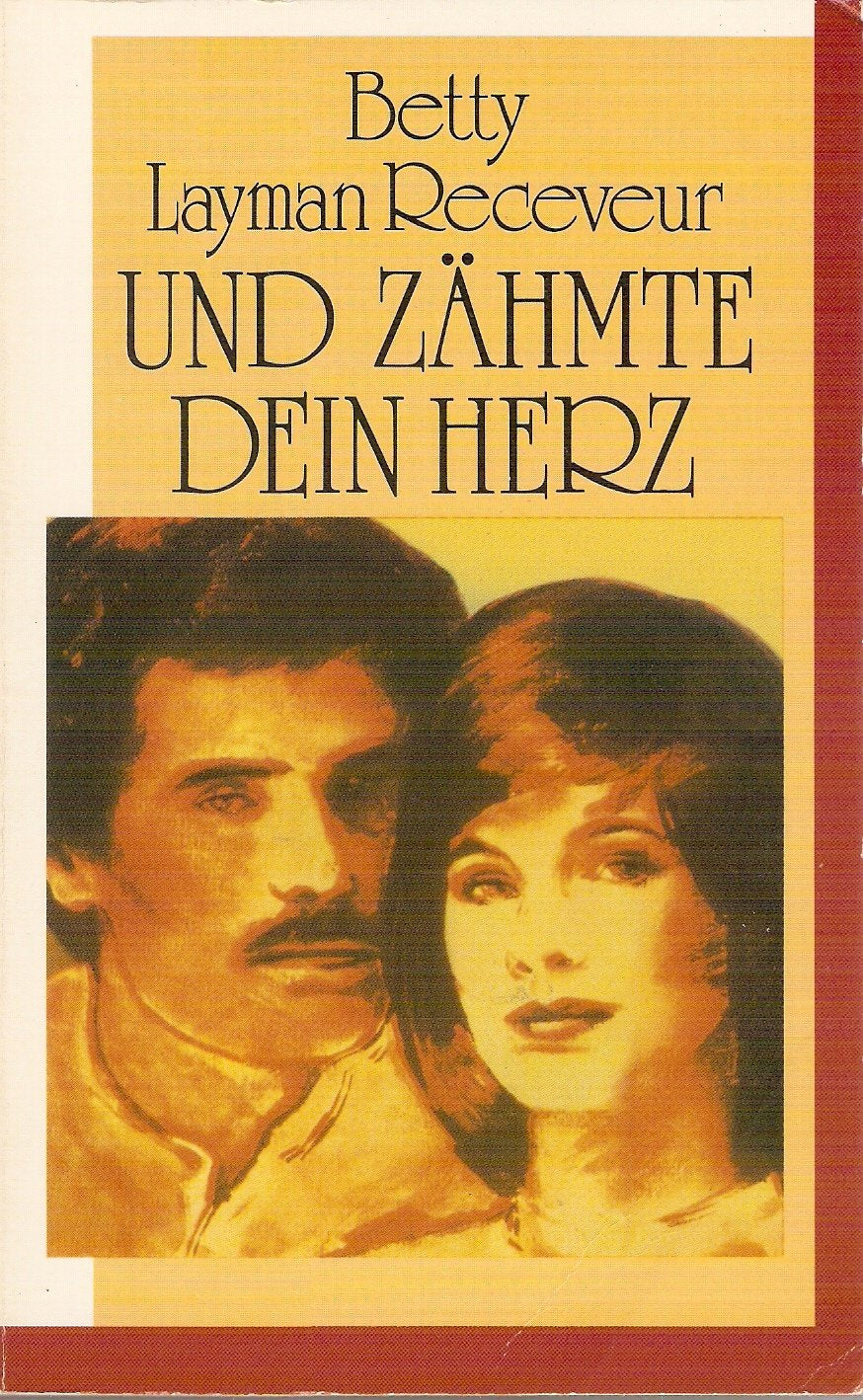 Und zähmte dein Herz. Books