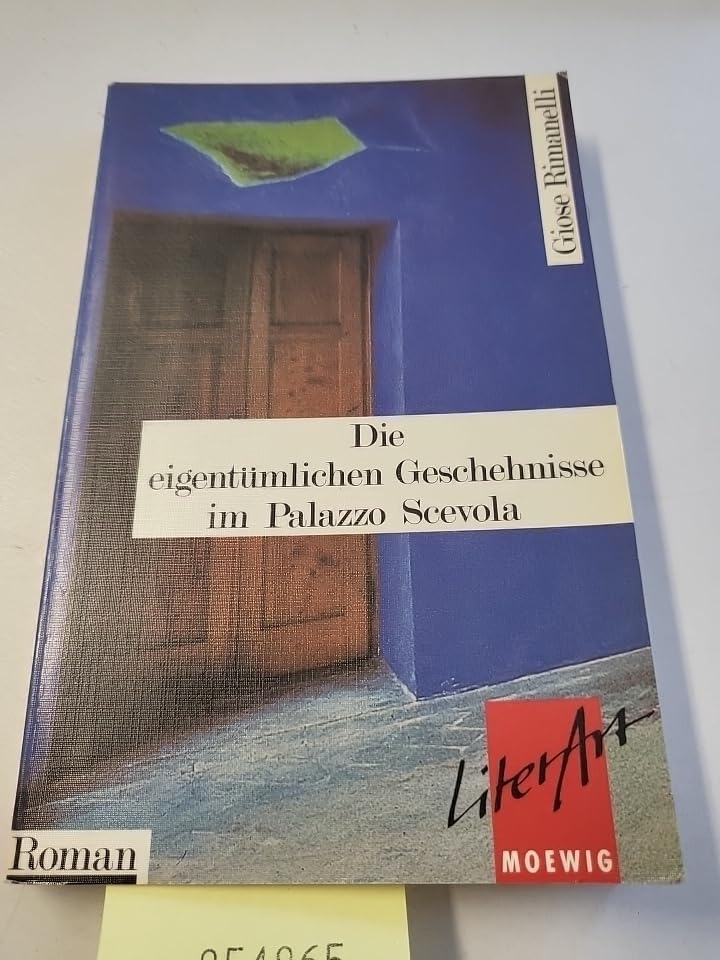 Die eigentümlichen Geschehnisse im Palazzo Scevola. Roman. ( LiterArt). Books
