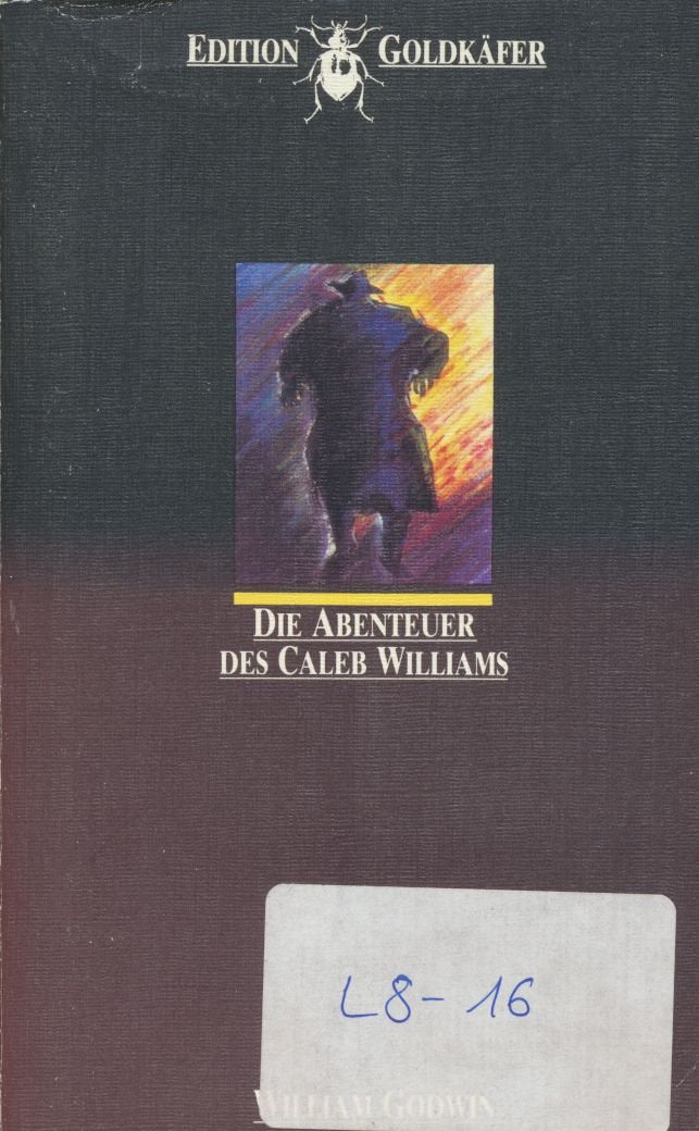 Product Image: Die Abenteuer des Caleb Williams. ( Edition Goldkäfer).