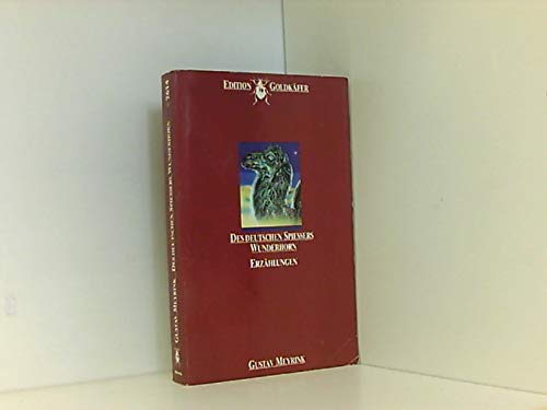 Des deutschen Spießers Wunderhorn. Erzählungen. ( Edition Goldkäfer). Books