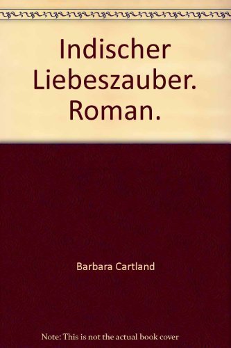 Indischer Liebeszauber. Roman. Contemporary literature