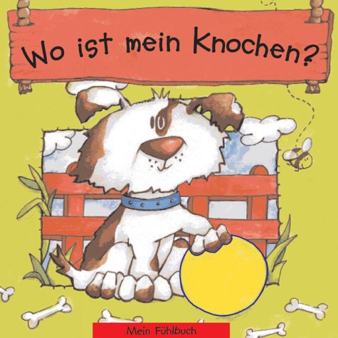 Wo ist mein Knochen? Books