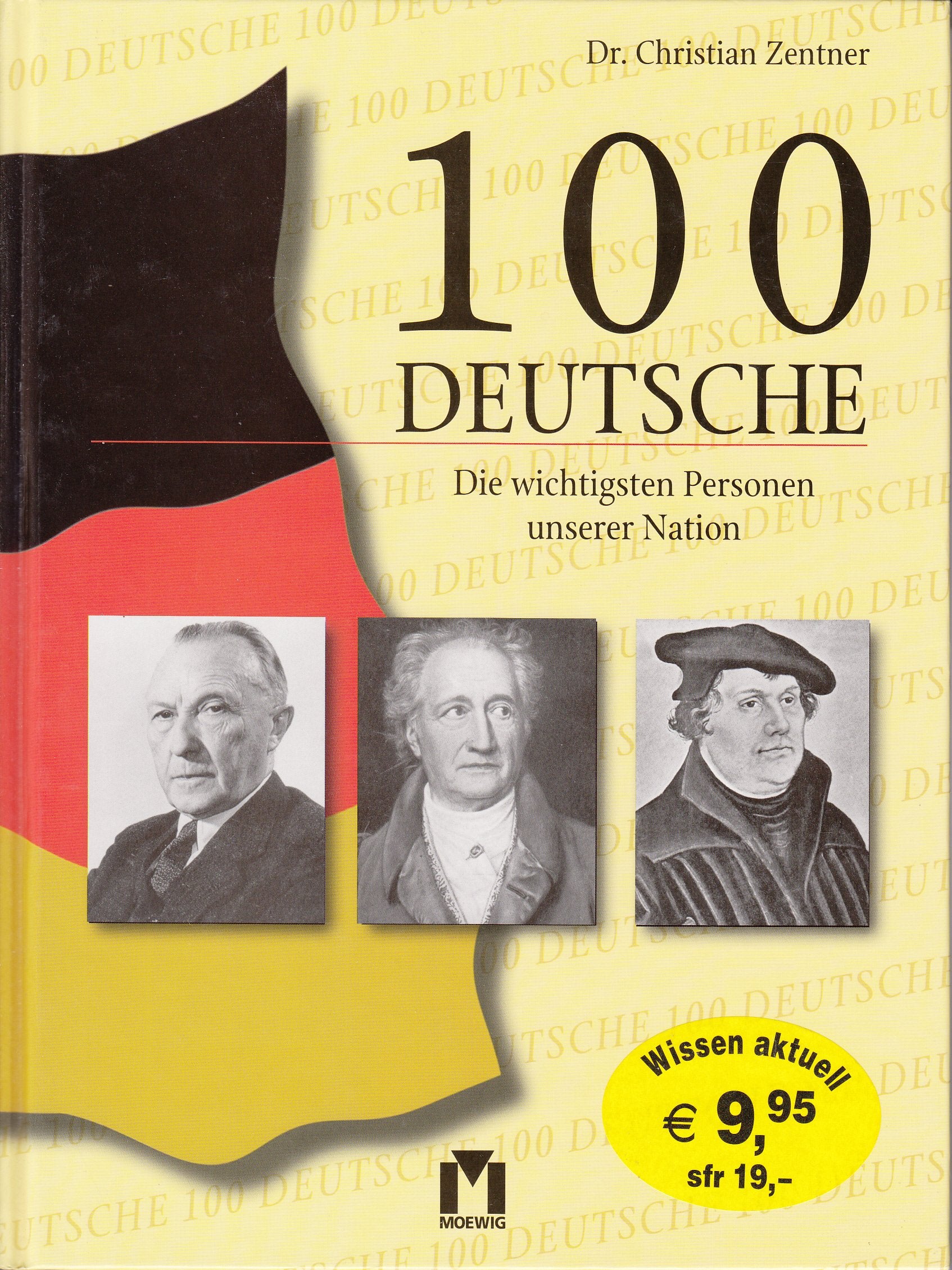 100 Deutsche: Die wichtigsten Personen unserer Nation Politics & Society