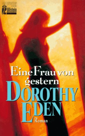 Eine Frau von gestern: Roman Books
