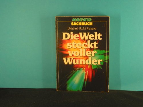 Die Welt steckt voller Wunder. Philosophy