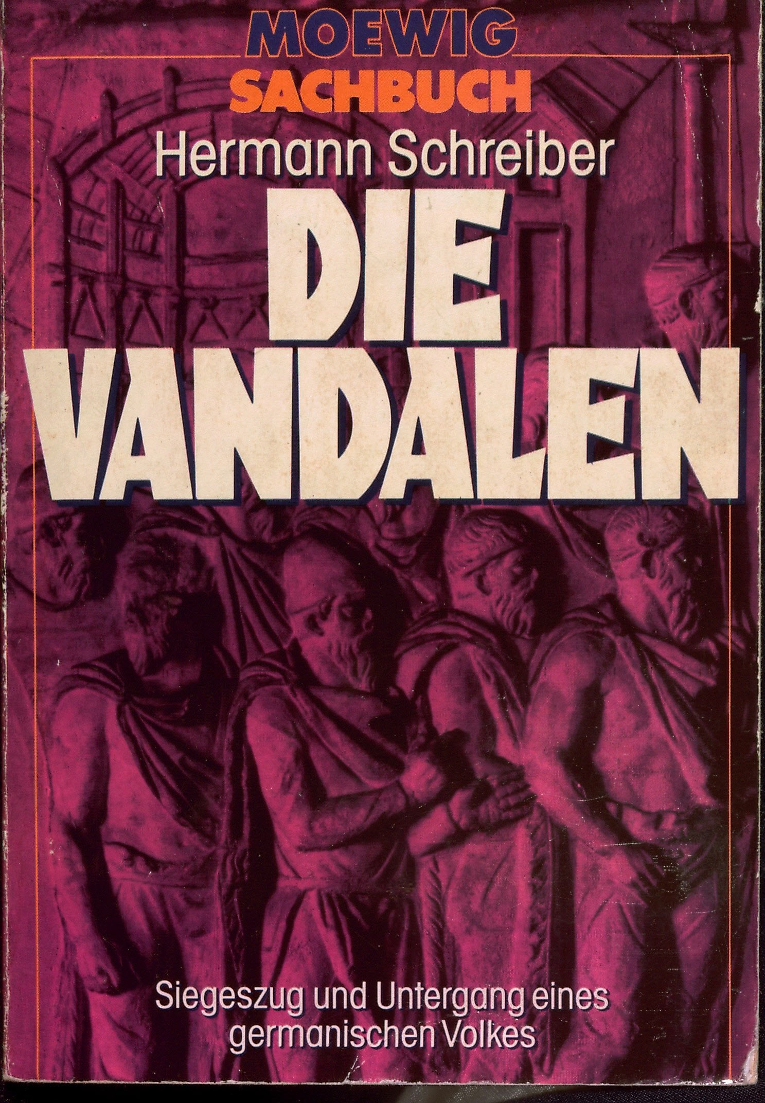 Die Vandalen. Siegeszug und Untergang eines germanischen Volkes. book