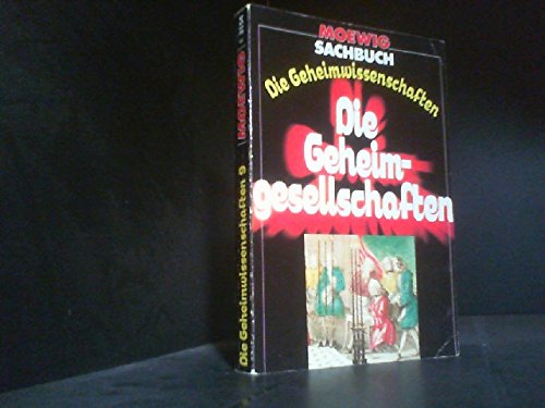 Die Geheimwissenschaften, Band 9: Die Geheimgesellschaften Books