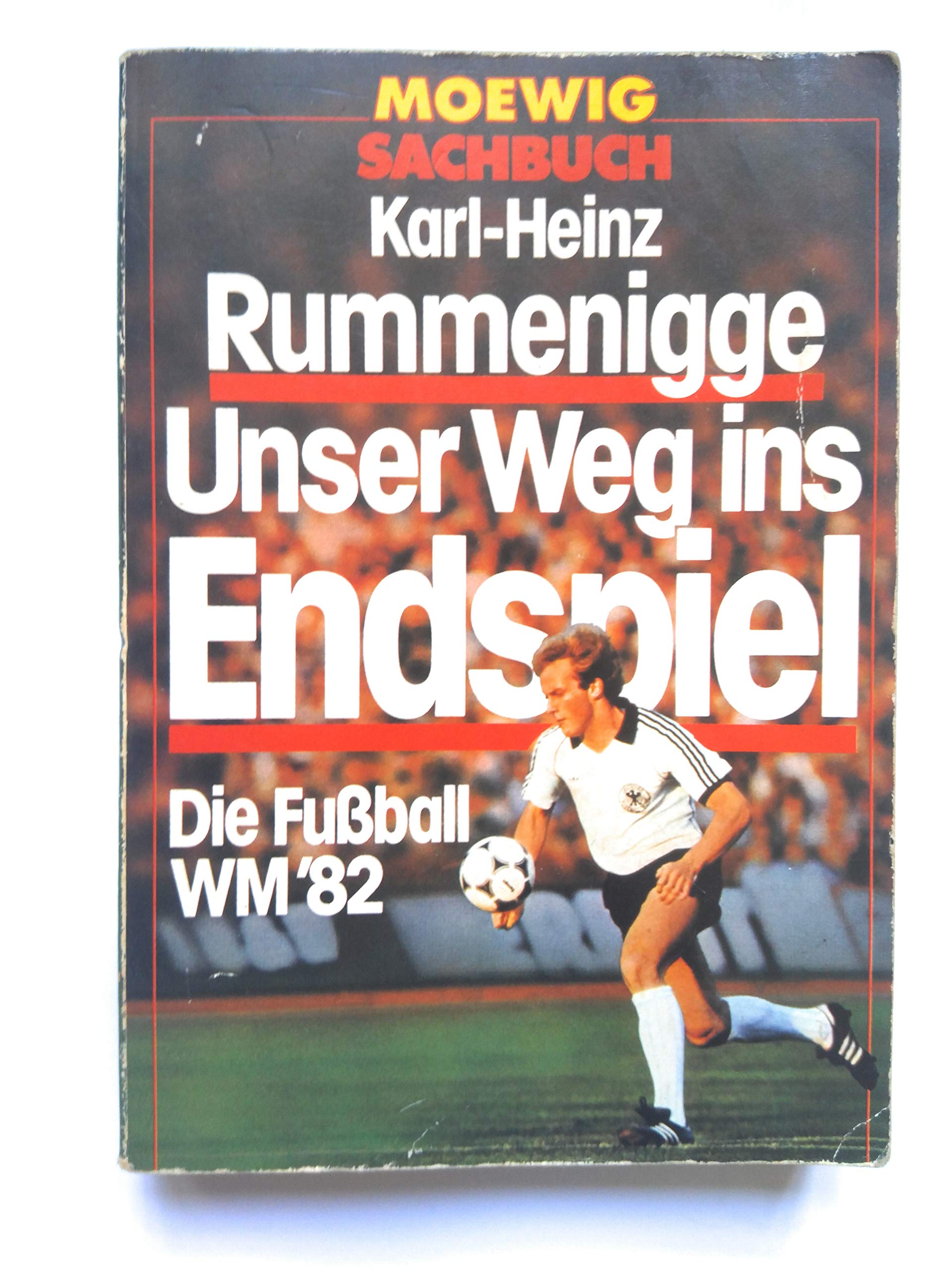 Unser Weg ins Endspiel. Die Fußball WM'82. Leisure & Fun