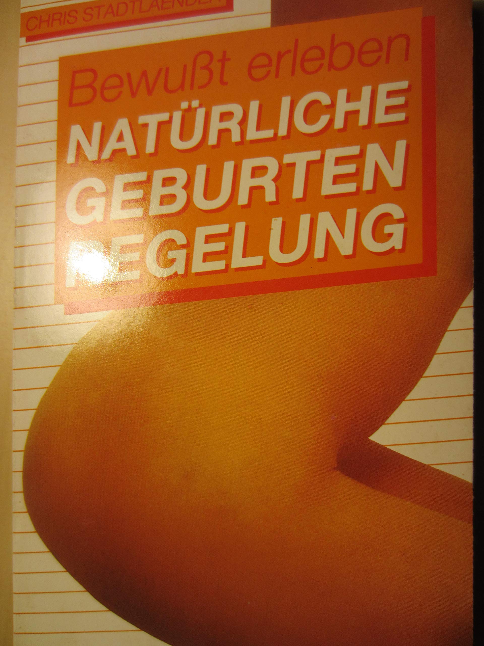 Bewußt erleben. Natürliche Geburtenregelung. Health, Nutrition & Fitness