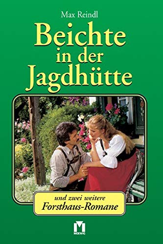 Beichte in der Jagdhütte und zwei weitere Pfarrhaus-Romane Books