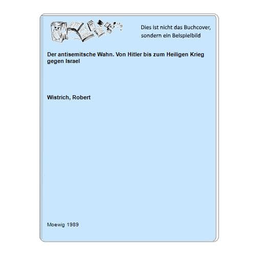 Der antisemitische Wahn Politics & History