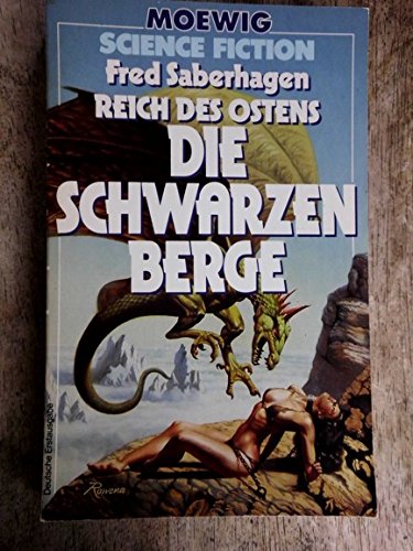 Reich des Ostens 2. Die schwarzen Berge Books