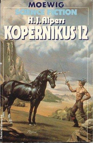 Kopernikus XII. ( Science Fiction). Politics & History