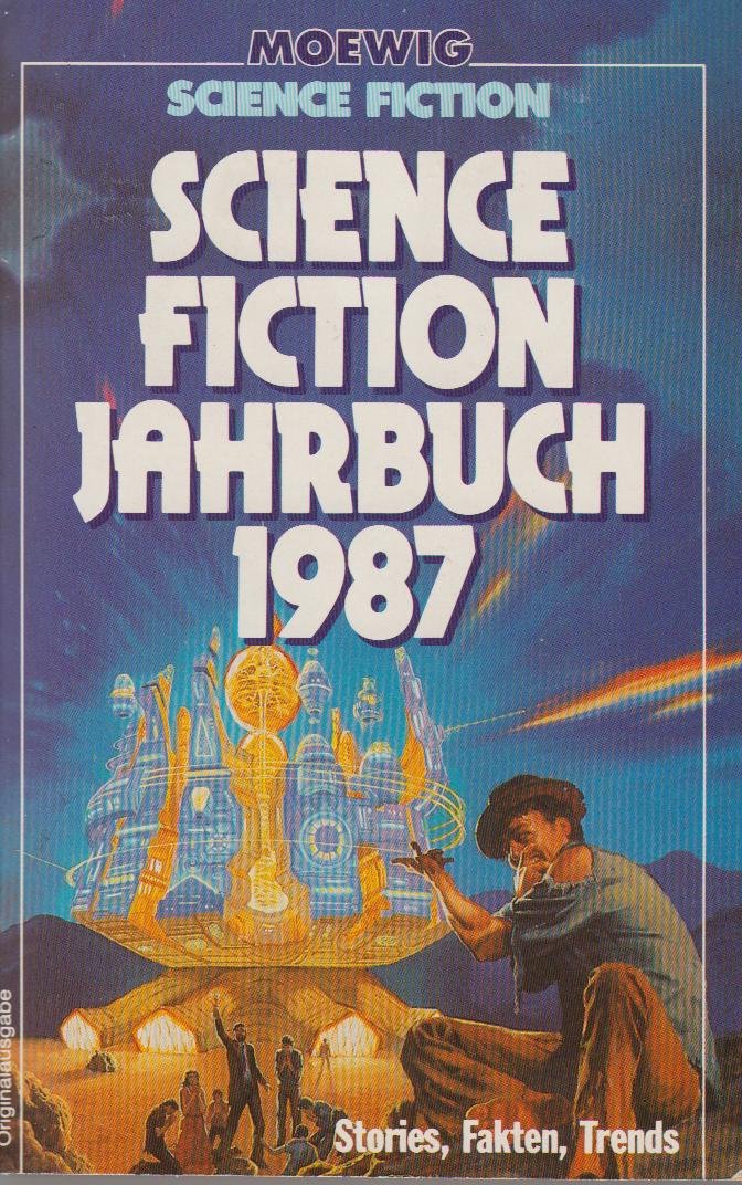 Science Fiction Jahrbuch 1987. Stories, Fakten, Trends. Books