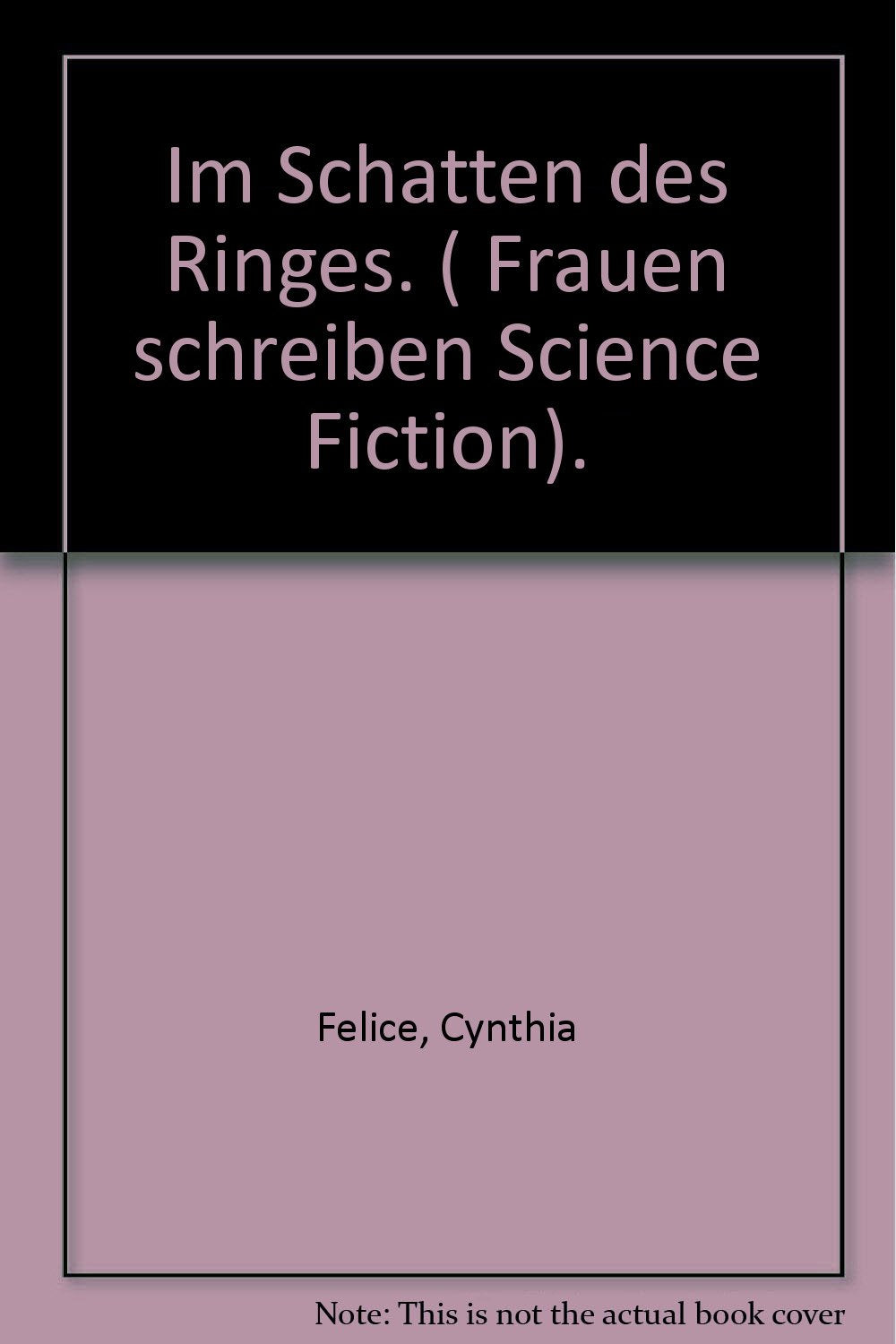 Im Schatten des Ringes. ( Frauen schreiben Science Fiction). Books