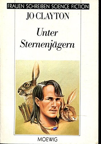 Unter Sternenjägern. ( Frauen schreiben Science Fiction). Books
