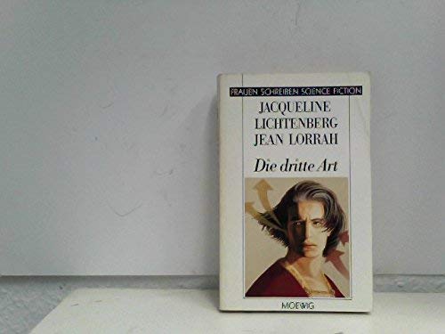 Die dritte Art. ( Frauen schreiben Science Fiction). Books