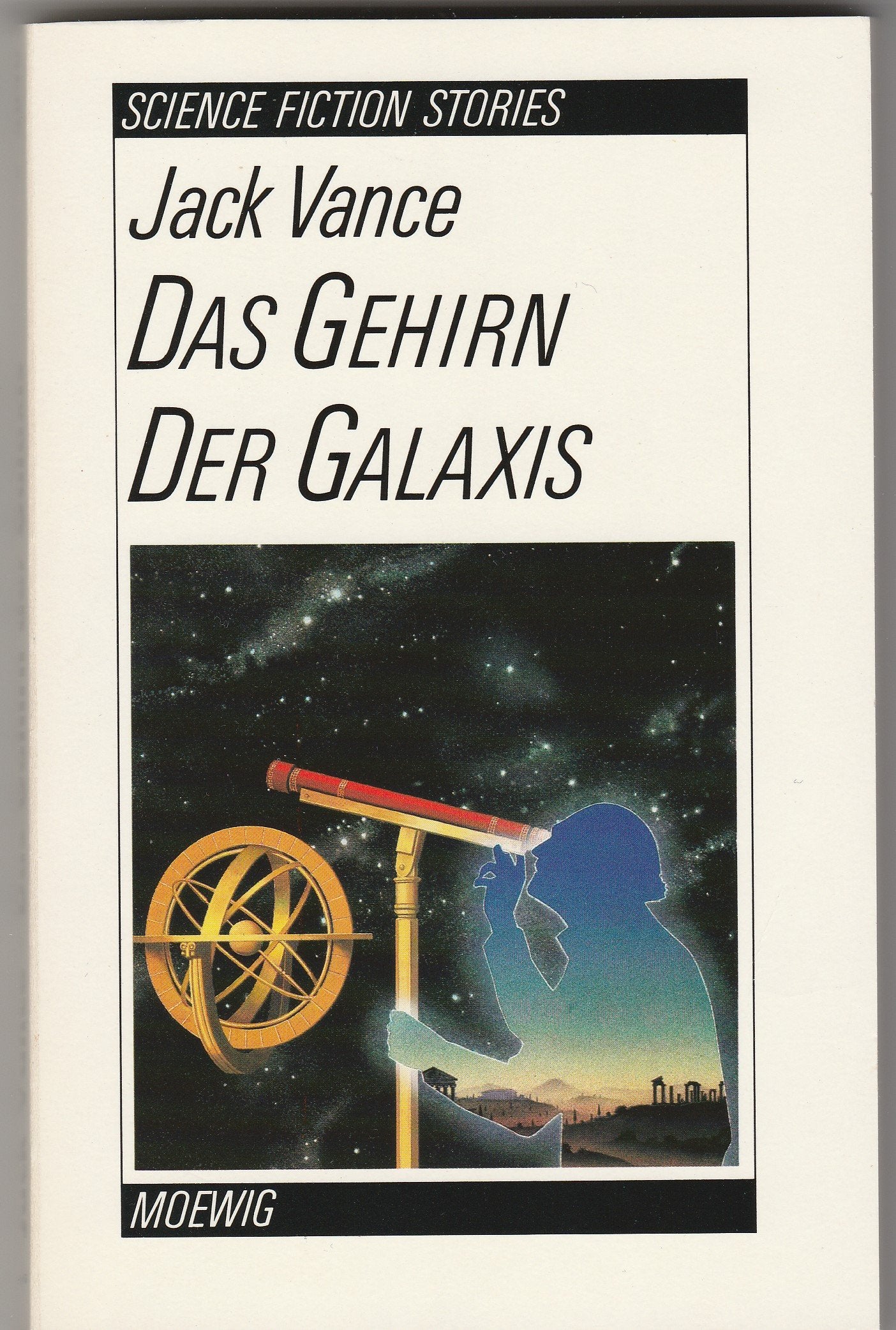 Das Gehirn der Galaxis. ( Science Fiction). Books