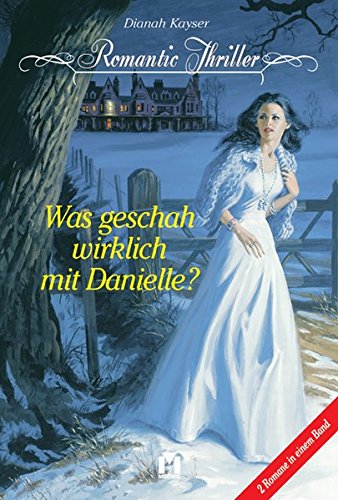 Was geschah wirklich mit Danielle? Books