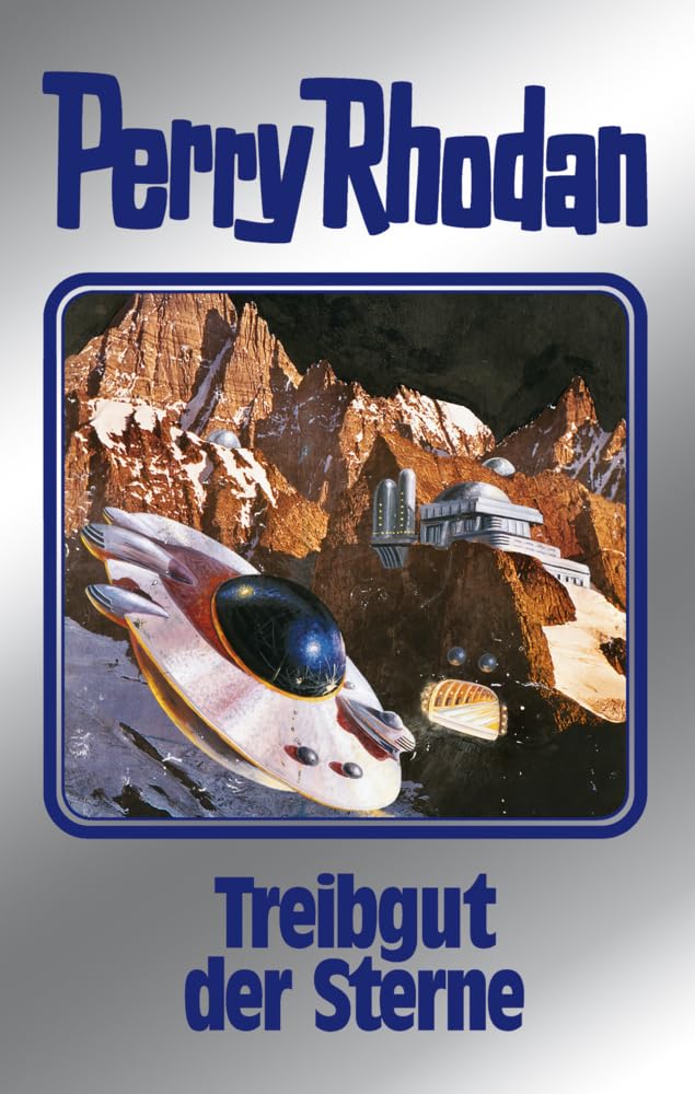 Perry Rhodan 99. Treibgut der Sterne Contemporary literature