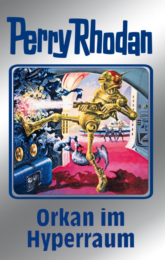 Perry Rhodan 105. Orkan im Hyperraum Contemporary literature