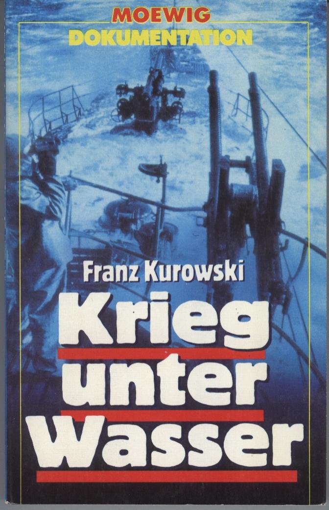 Product Image: Krieg unter Wasser. ( Moewig Dokumentation).