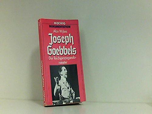 Joseph Goebbels. Der Reichspropagandaminister. ( Dokumentation). Politics & Society
