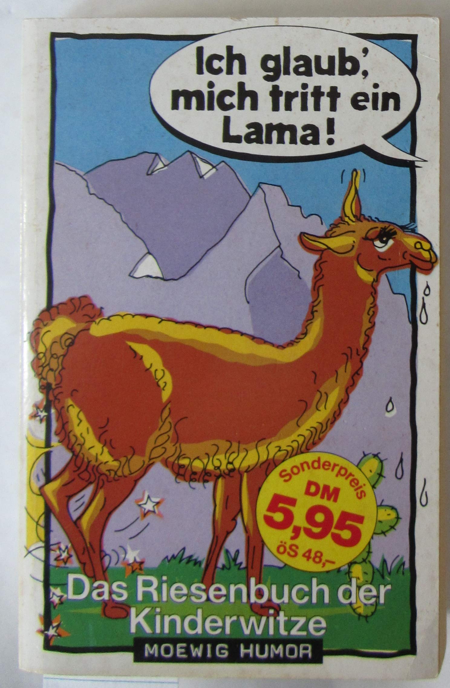Ich glaub', mich tritt ein Lama. Kinderwitze. ( Moewig Humor). Religion & Esotericism