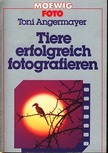 Tiere erfolgreich fotografieren. Books