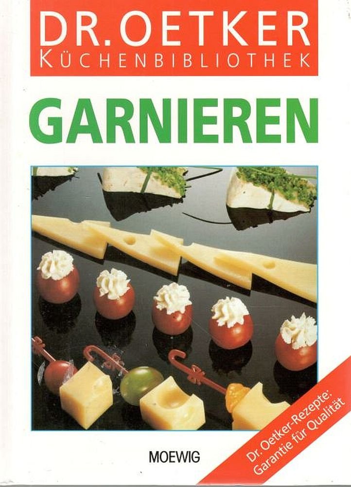 Dr. Oetker Küchenbibliothek: Garnieren Books