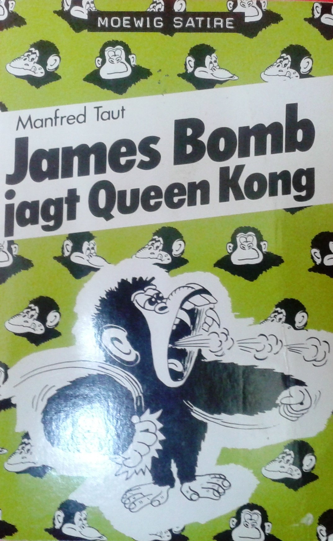 James Bomb jagt Queen Kong. ( Moewig Satire). Books
