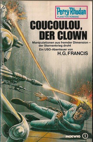 Coucoulou, der Clown (Perry Rhodan Planetenromane Nr. 278) Books