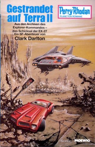 Perry Rhodan Planetenromane, Band 323: Gestrandet auf Terra II Books