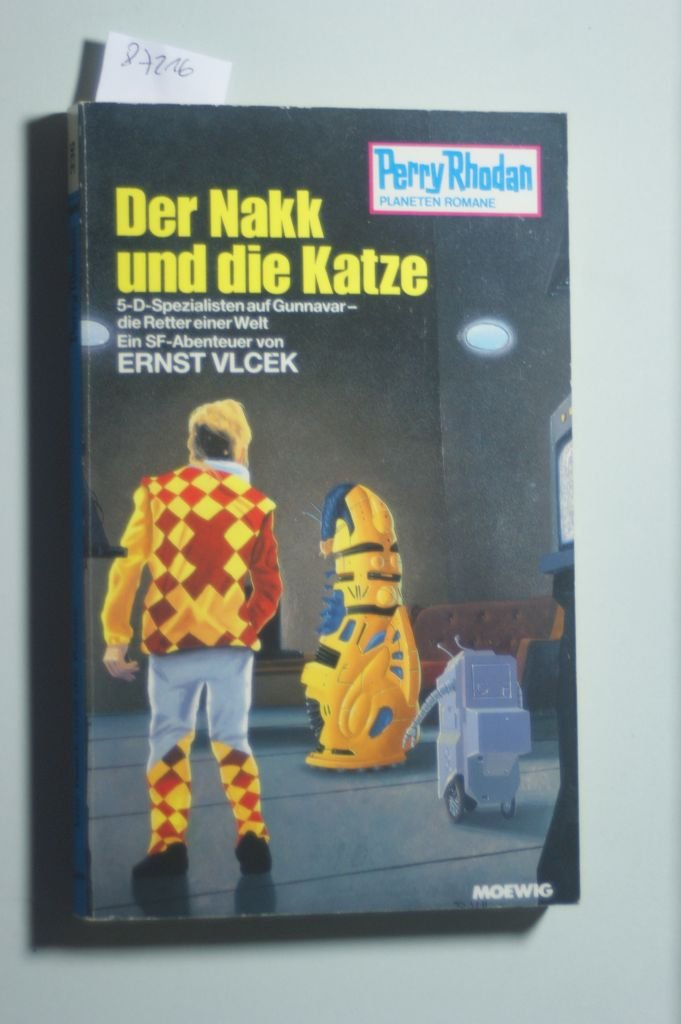 Der Nakk und die Katze (Moewig-Taschenbücher. Perry Rhodan) Books