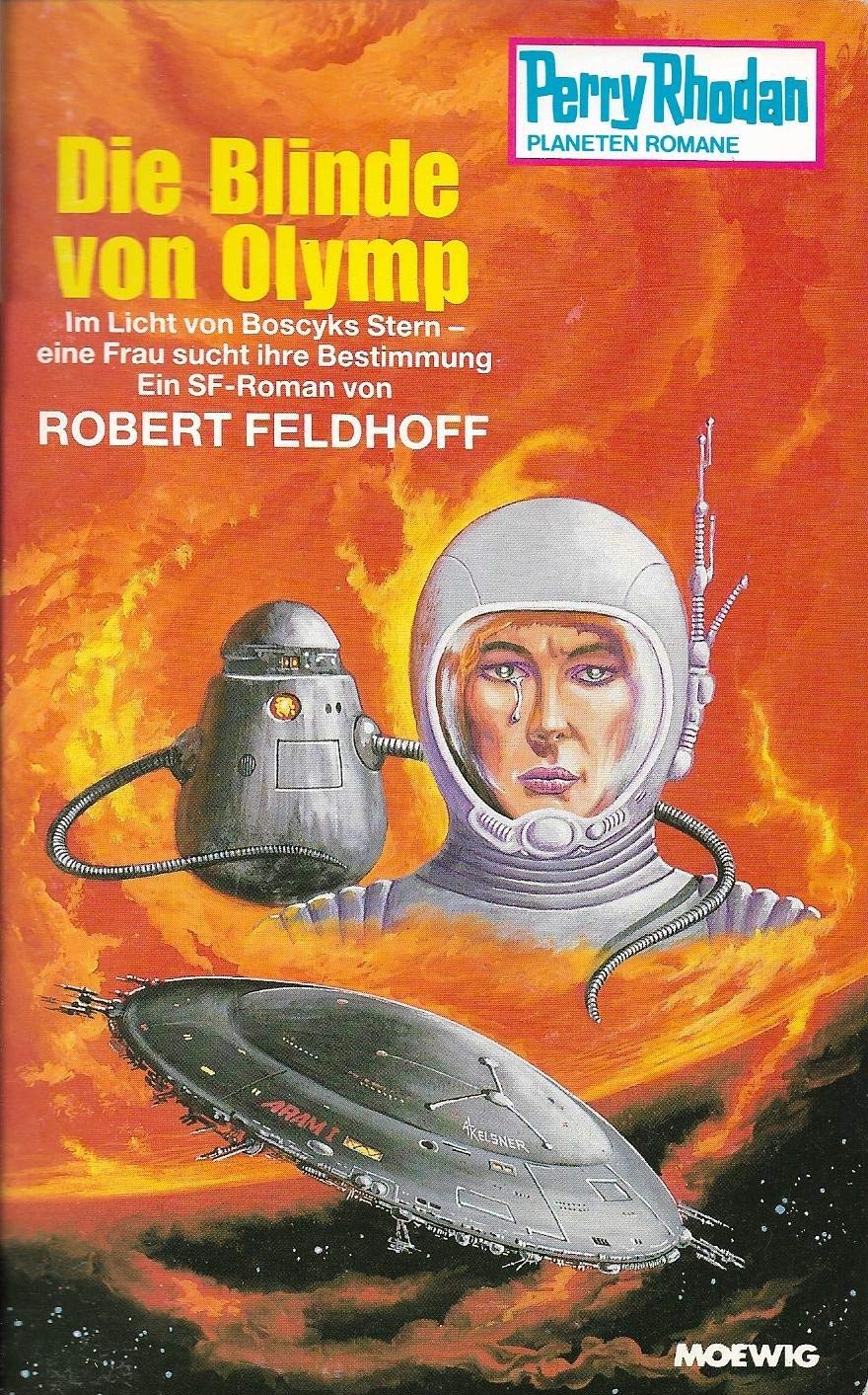 Die Blinde von Olymp (Moewig-Taschenbücher. Perry Rhodan) Books