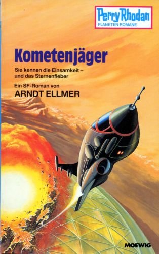 Kometenjäger (Moewig-Taschenbücher. Perry Rhodan) Books