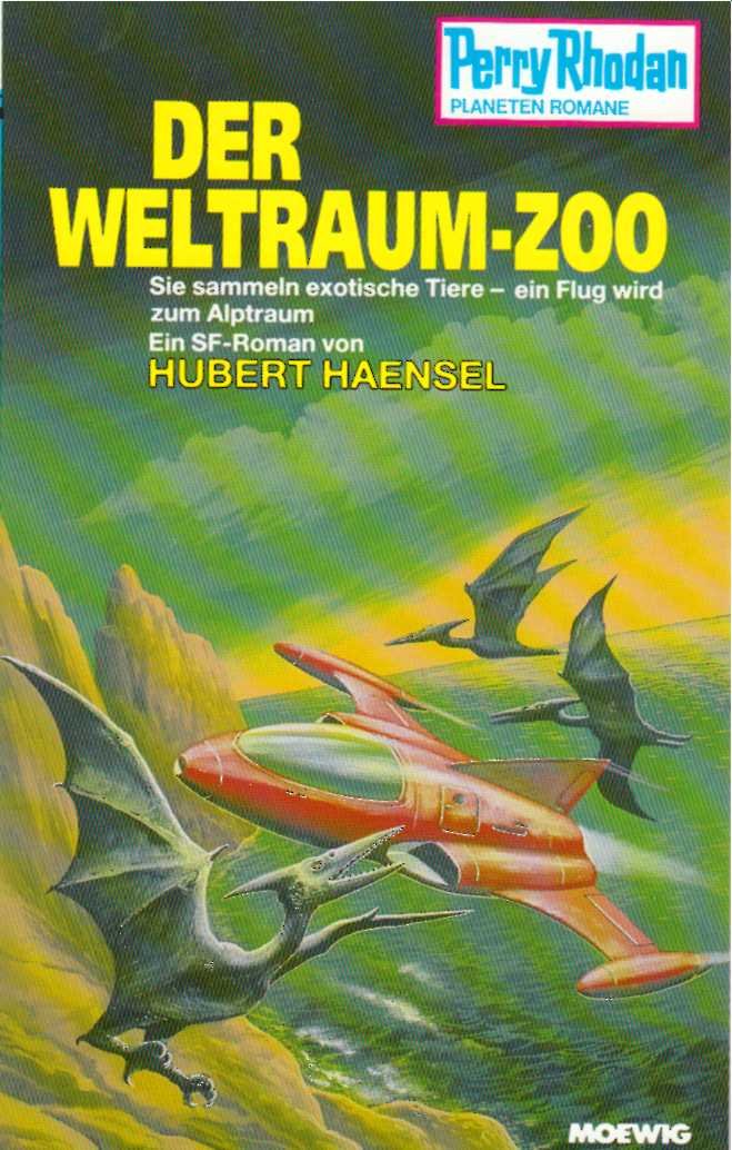 Der Weltraum Zoo - Perry Rhodan Planeten Romane Books